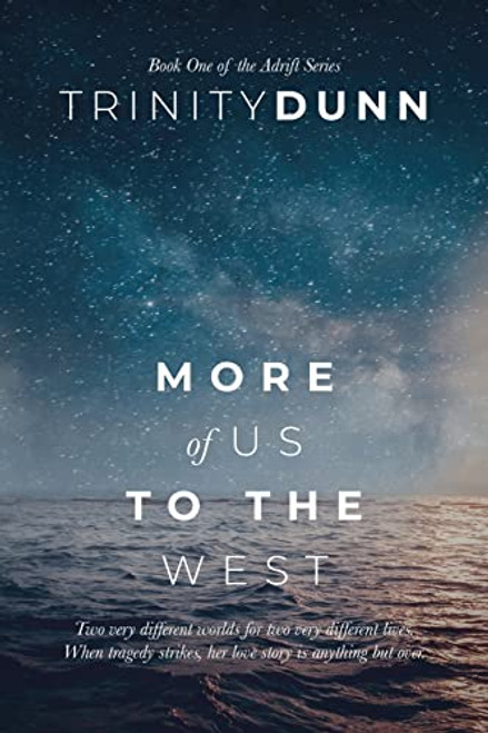 More of Us to the West (The Adrift Series)