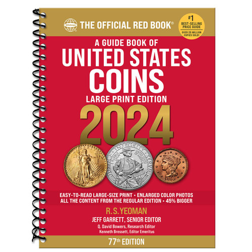 A Guide Book of United States Coins 2024 "Redbook" Large Print