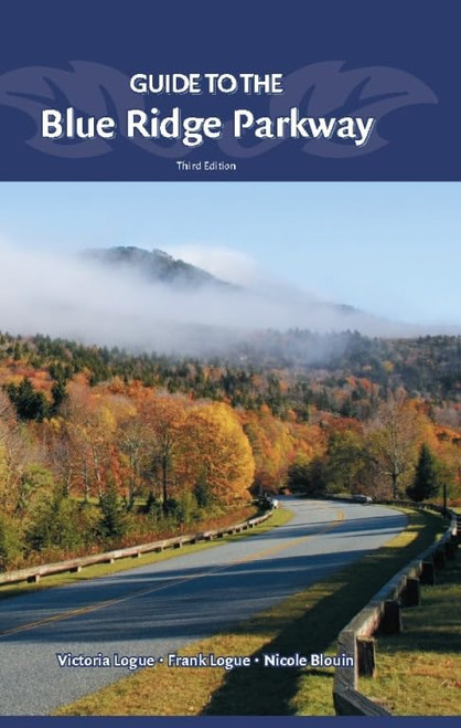 Guide to the Blue Ridge Parkway (Natures Scenic Drives)