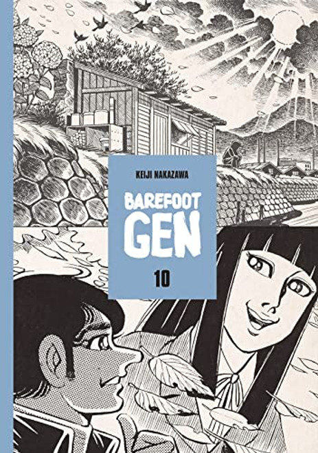 Barefoot Gen, Vol. 10: Never Give Up