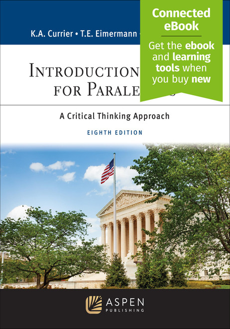 Introduction to Law for Paralegals: A Critical Thinking Approach [Connected eBook](Aspen Paralegal)