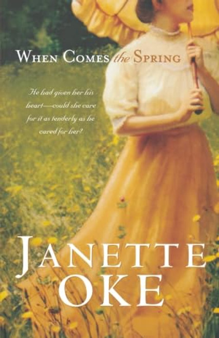 When Comes the Spring (Canadian West #2)