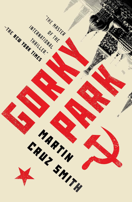 Gorky Park (The Arkady Renko Novels)