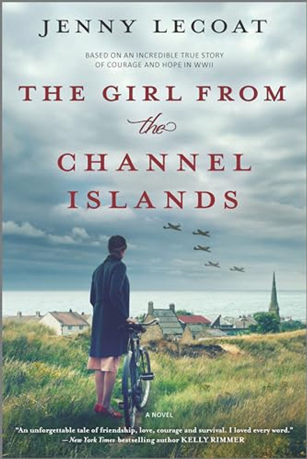 The Girl from the Channel Islands: A WWII Novel