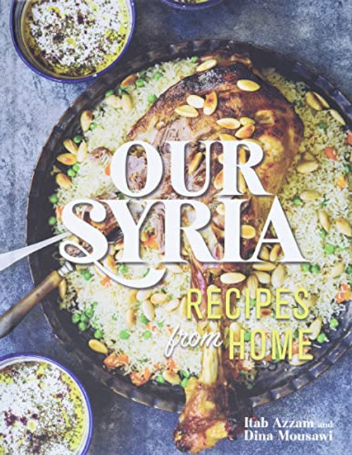 Our Syria: Recipes from Home