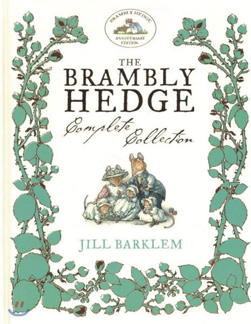 Brambly Hedge: The Classic Collection: Updated edition for the 40th Anniversary