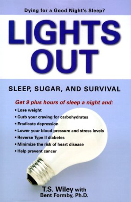 Lights Out: Sleep, Sugar, and Survival