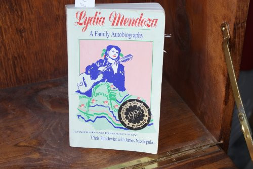 Lydia Mendoza: A Family Autobiography