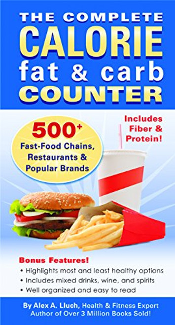 The Complete Calorie Fat & Carb Counter