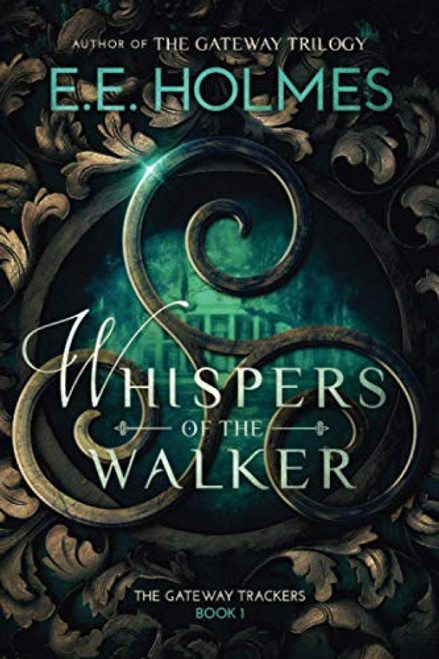 Whispers of the Walker (The Gateway Trackers)