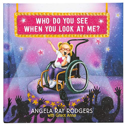 Who Do You See When You Look at Me? (Hardcover)  Inspirational Books for Kids, Teaches Lessons of Disability Awareness, Kindness and Acceptance, Perfect Gift for Birthdays, Holiday & More