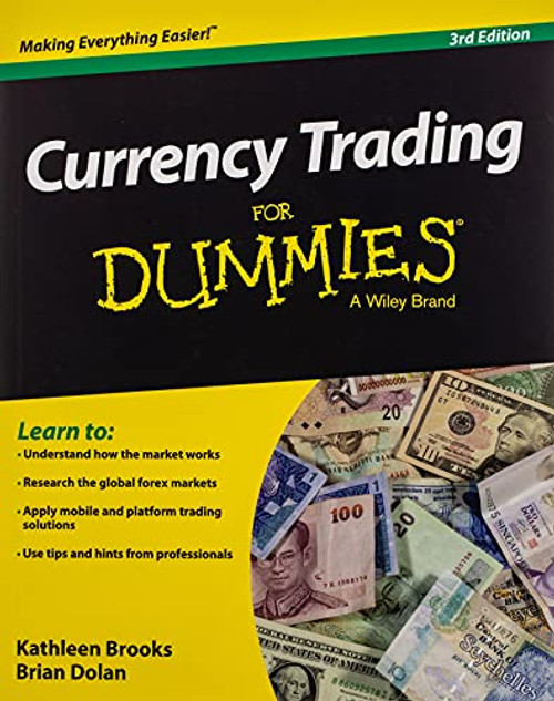 Currency Trading Fd 3e (For Dummies)