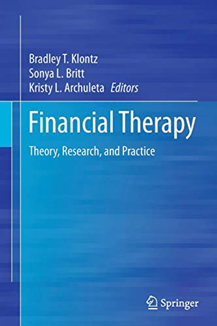 Financial Therapy: Theory, Research, and Practice
