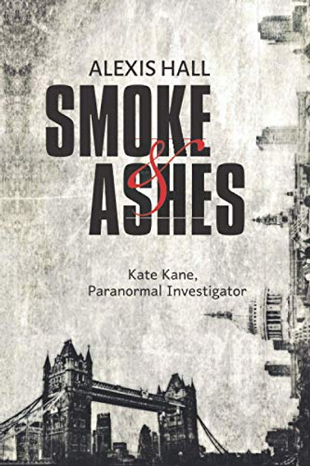 Smoke & Ashes