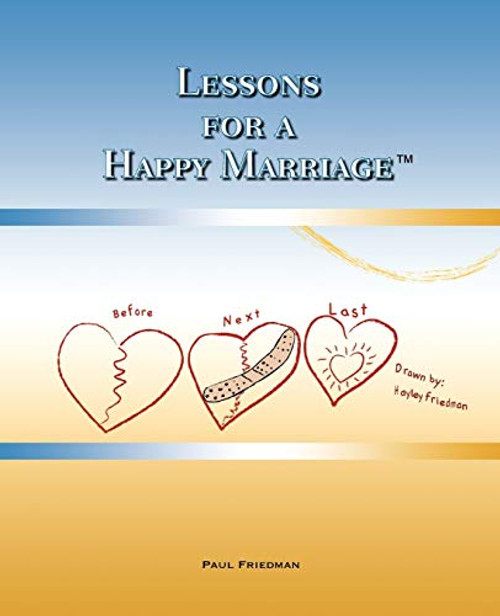 Lessons for a Happy Marriage