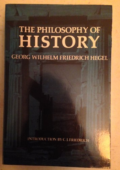 The Philosophy of History (Dover Philosophical Classics)