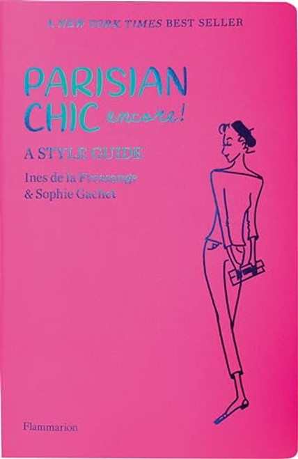 Parisian Chic Encore: A Style Guide