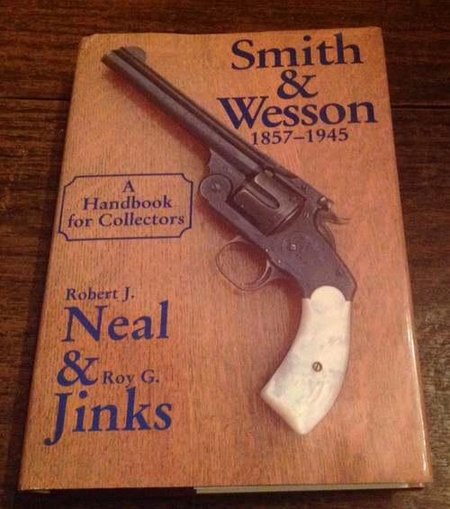 Smith and Wesson 1857-1945