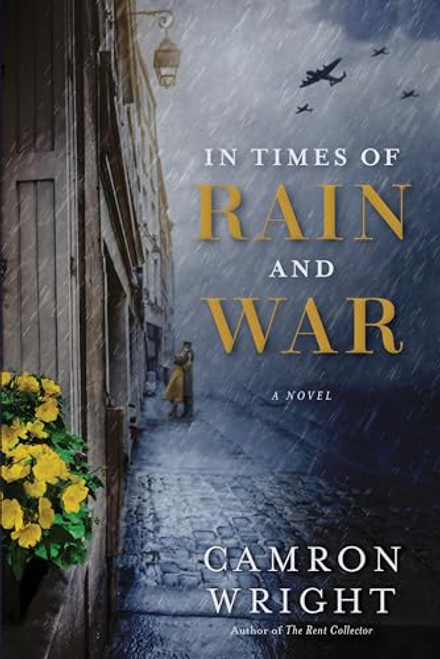 In Times of Rain and War