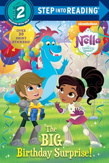 The Big Birthday Surprise! (Nella the Princess Knight) (Step into Reading)