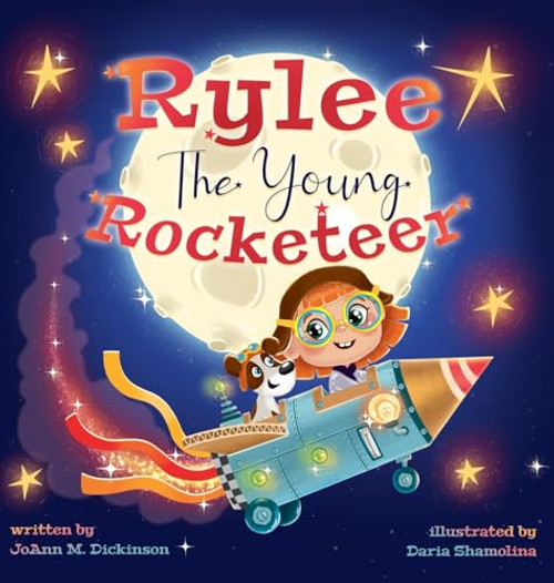 Rylee the Young Rocketeer