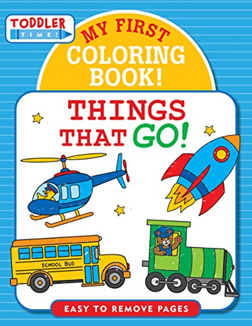 Things That Go! - My 1st Coloring Book