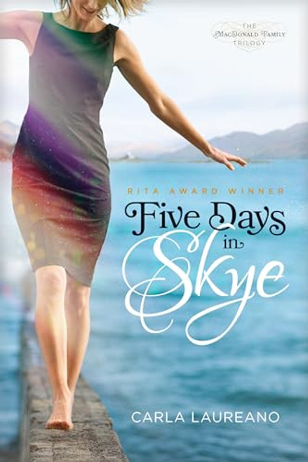 Five Days in Skye (The MacDonald Family Trilogy)