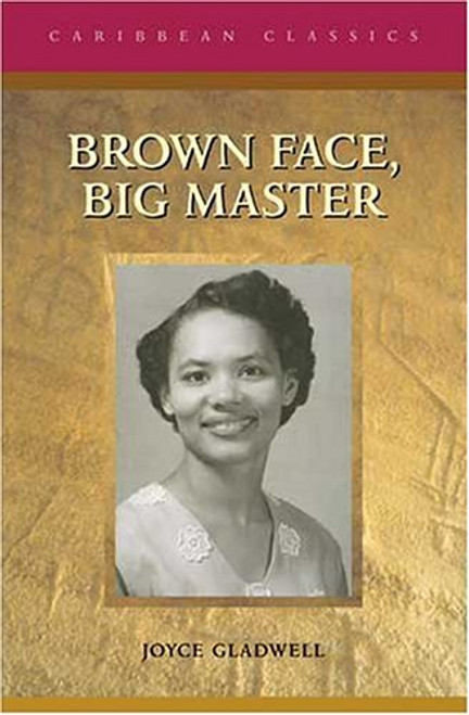 Brown Face, Big Master (Caribbean Classics)