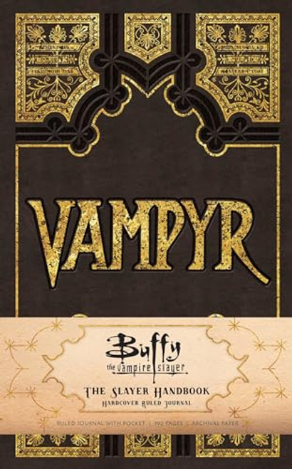 Buffy the Vampire Slayer Vampyr Hardcover Ruled Journal (90's Classics)