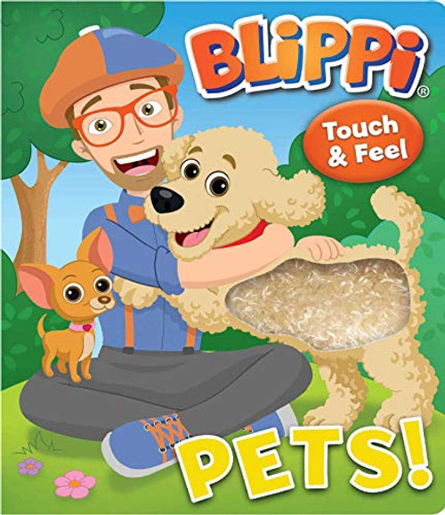 Blippi: Pets (Touch and Feel)