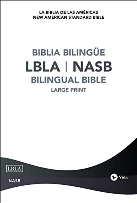 La Biblia de las Americas / New American Standard Bible, Bilingual, Hard cover (Spanish Edition)