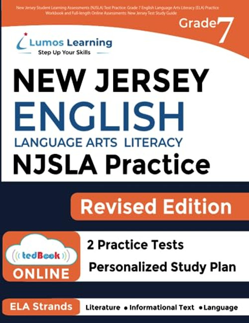 New Jersey Student Learning Assessments (NJSLA) Test Practice: Grade 7 English Language Arts Literacy (ELA) Practice Workbook and Full-length Online ... Test Study Guide (NJSLA by Lumos Learning)