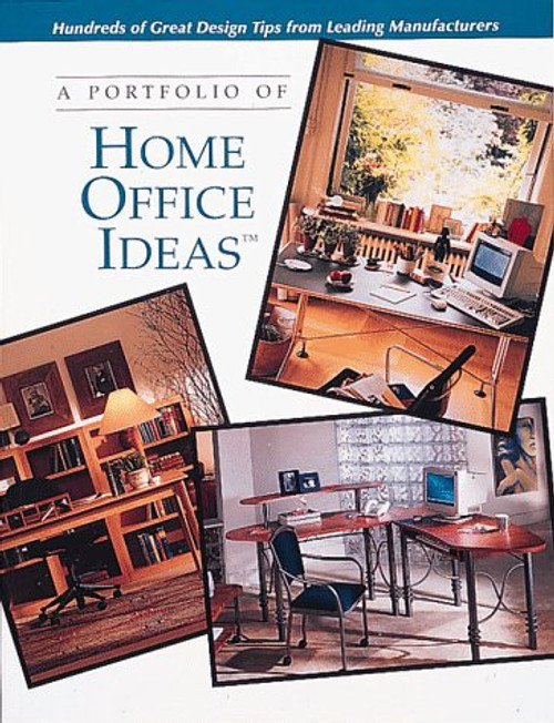 A Portfolio of Home Office Ideas