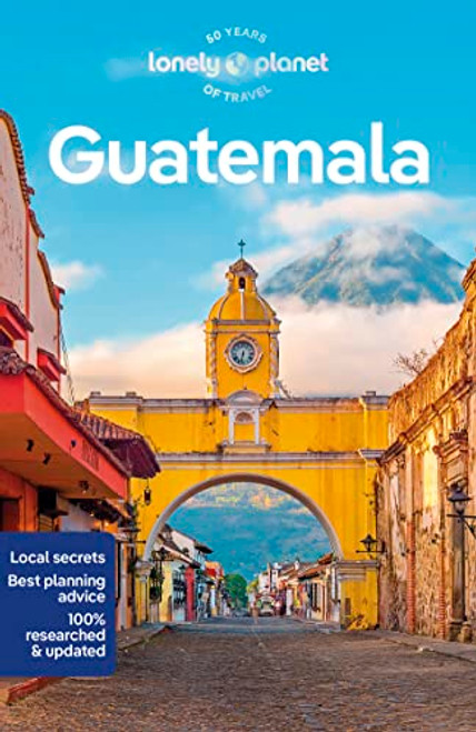Lonely Planet Guatemala 8 (Travel Guide)