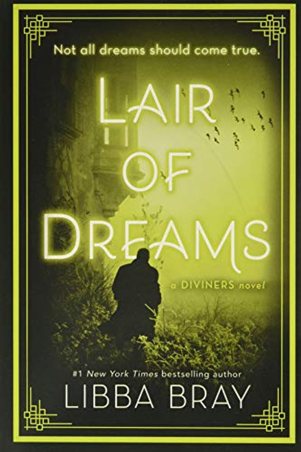 Lair of Dreams: A Diviners Novel (The Diviners, 2)