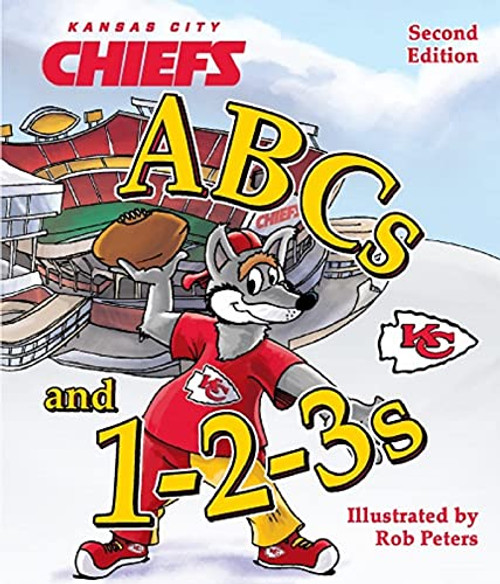 Kansas City Chiefs ABCs and 1-2-3s Second Edition