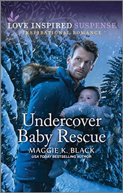 Undercover Baby Rescue (Love Inspired Suspense)