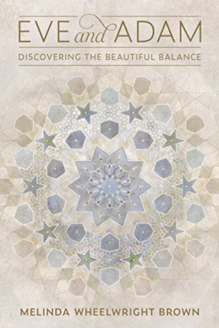 Eve and Adam: Discovering the Beautiful Balance