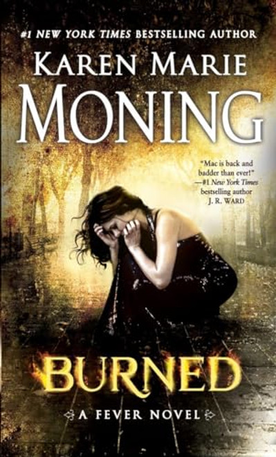 Burned: A Fever Novel