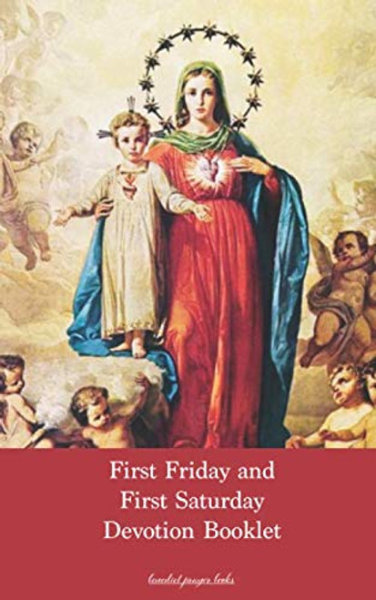 First Friday and First Saturday Devotion Booklet