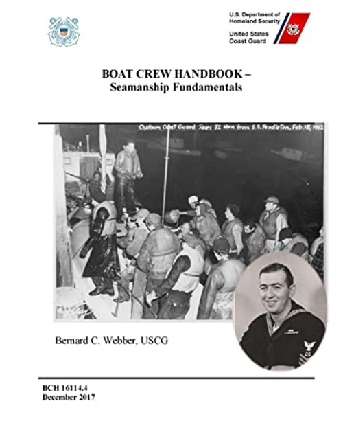 Boat Crew Handbook  Seamanship Fundamentals (BCH 16114.4 - December 2017)