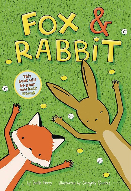 Fox & Rabbit (Fox & Rabbit Book #1)