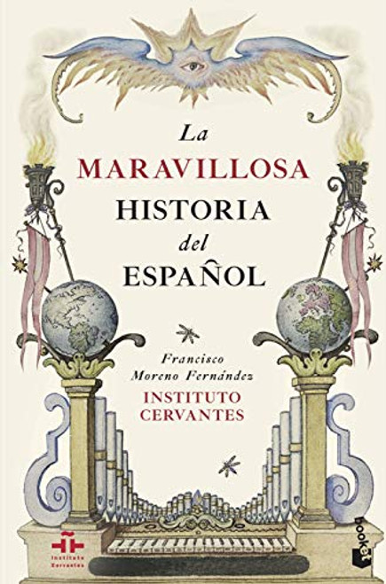 La maravillosa historia del espaol (Spanish Edition)