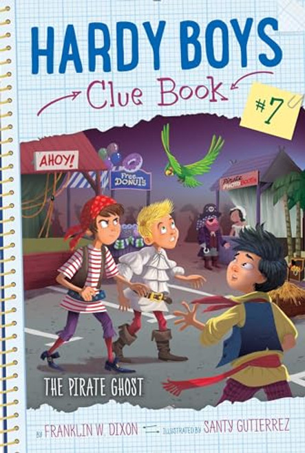 The Pirate Ghost (7) (Hardy Boys Clue Book)