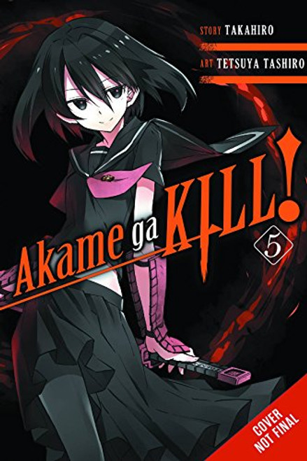 Akame ga KILL!, Vol. 5 (Akame ga KILL!, 5)