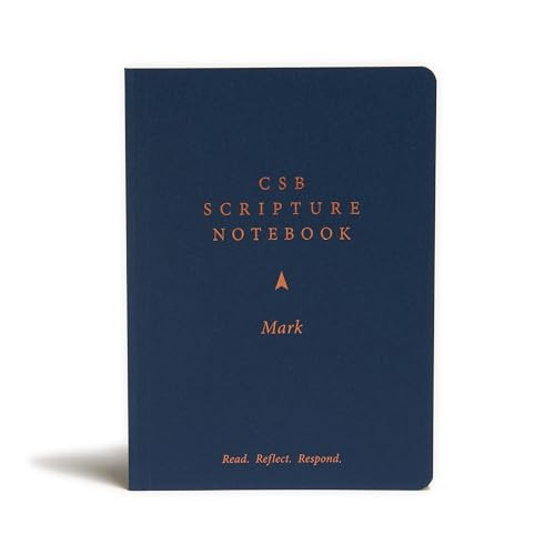 CSB Scripture Notebook, Mark: Read. Reflect. Respond.