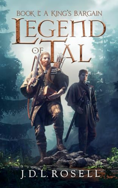 A King's Bargain: Legend of Tal: Book 1