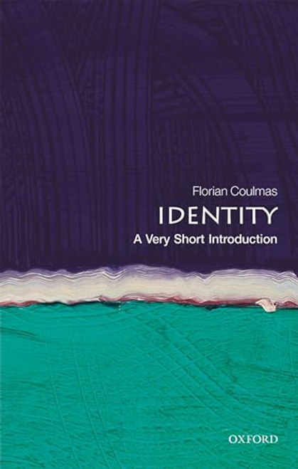 Identity: A Very Short Introduction (Very Short Introductions)