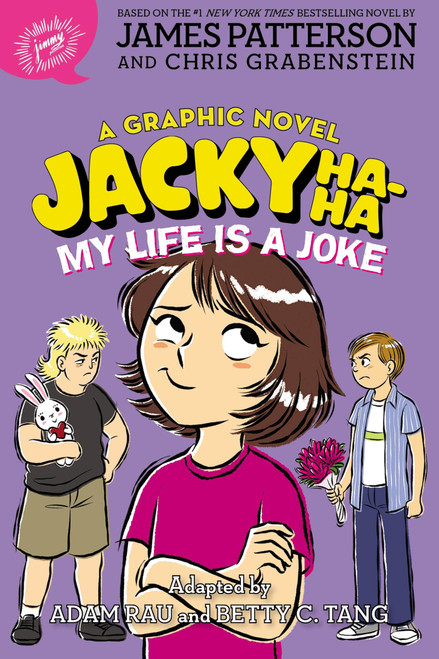 Jacky Ha-Ha: My Life is a Joke (A Graphic Novel) (A Jacky Ha-Ha Graphic Novel, 2)