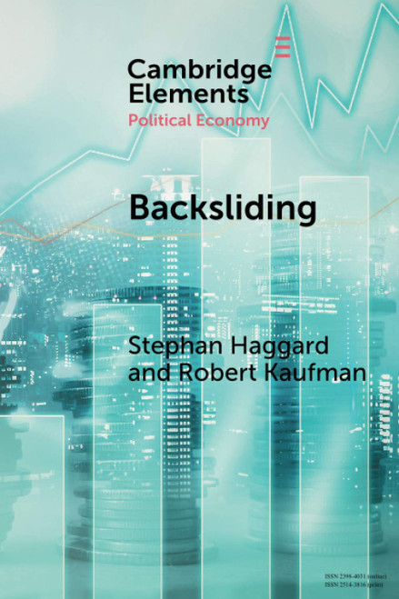 Backsliding (Elements in Political Economy)